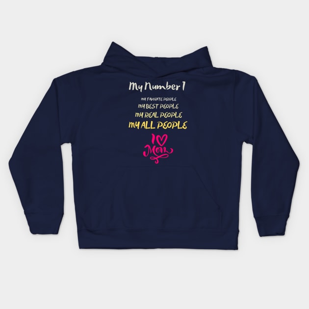 Mother Day Kids Hoodie by Pro-tshirt